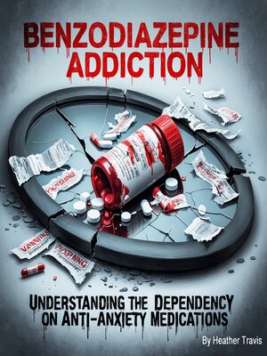 cover image of Benzodiazepine Addiction